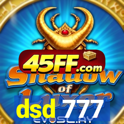 dsd 777